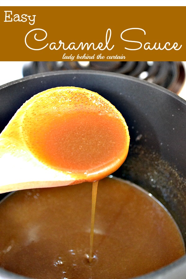 Lady-Behind-The-Curtain-Easy-Caramel-Sauce