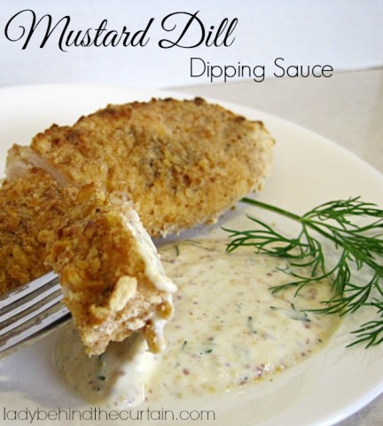 Mustard Dill Dipping Sauce - Lady Behind The Curtain