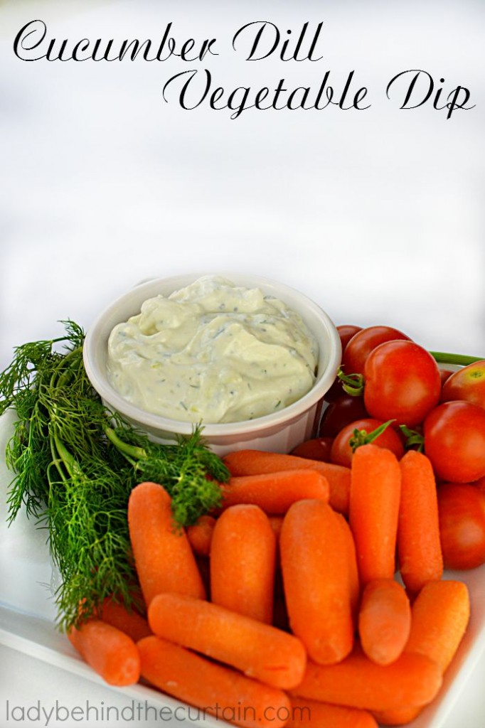 Cucumber Dill Vegetable Dip - Lady Behind the Curtain