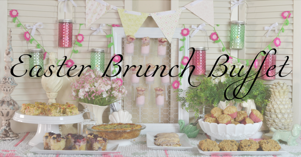 How to Create An Easter Brunch Buffet